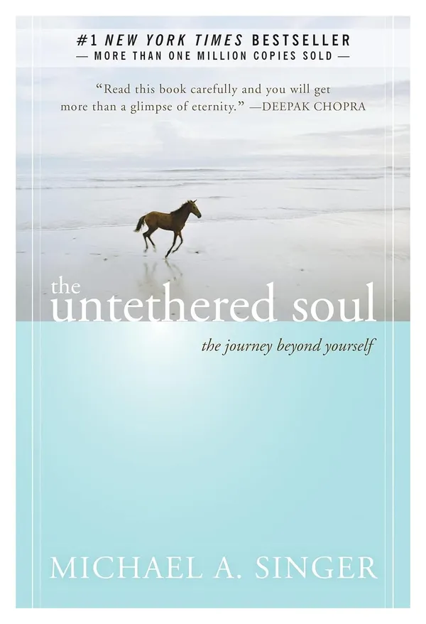 The_Untethered_Soul_by_Michael_A._Singer_|_A_Spiritual_Guide_to_Inner_Freedom_&_Consciousness