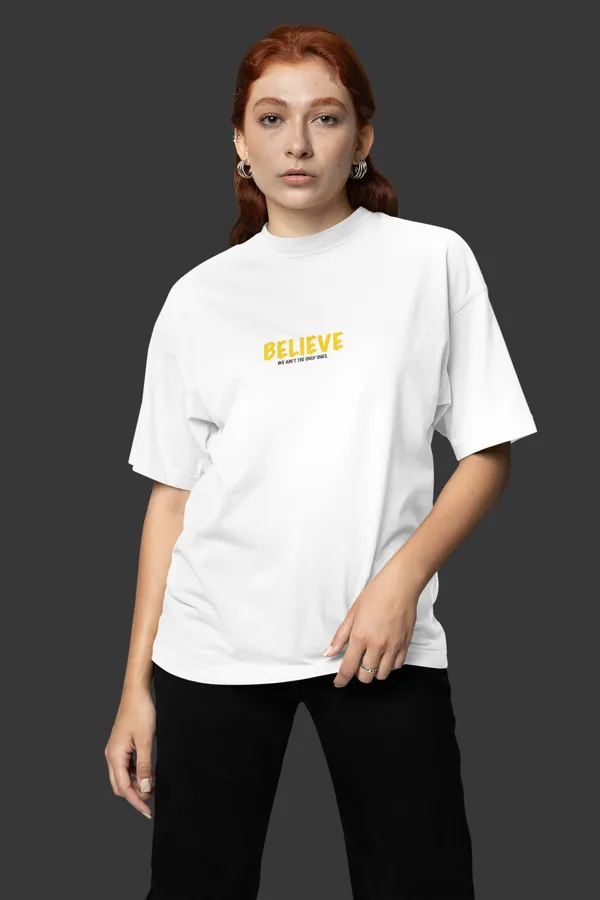 BELIEVE_Oversized_Tee