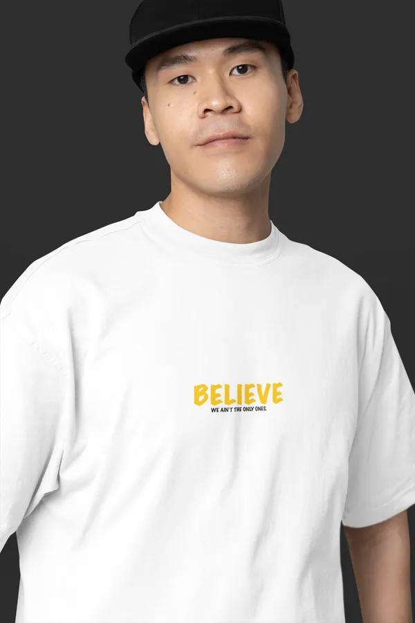 BELIEVE_Oversized_Tee