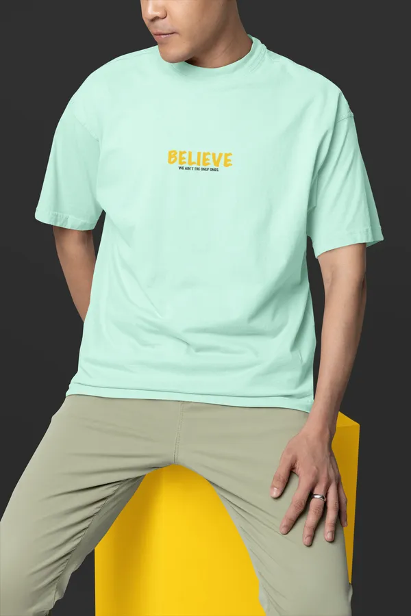BELIEVE_Oversized_Tee