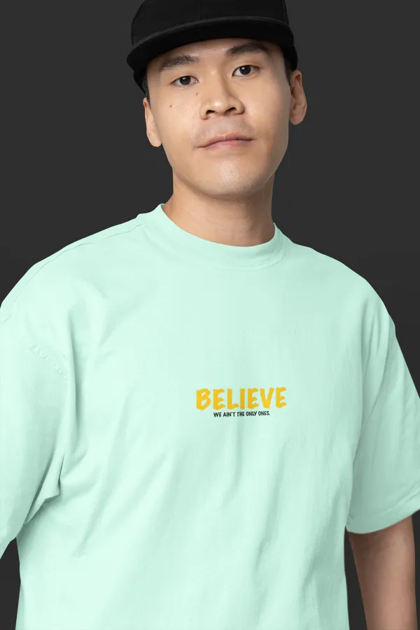 BELIEVE_Oversized_Tee