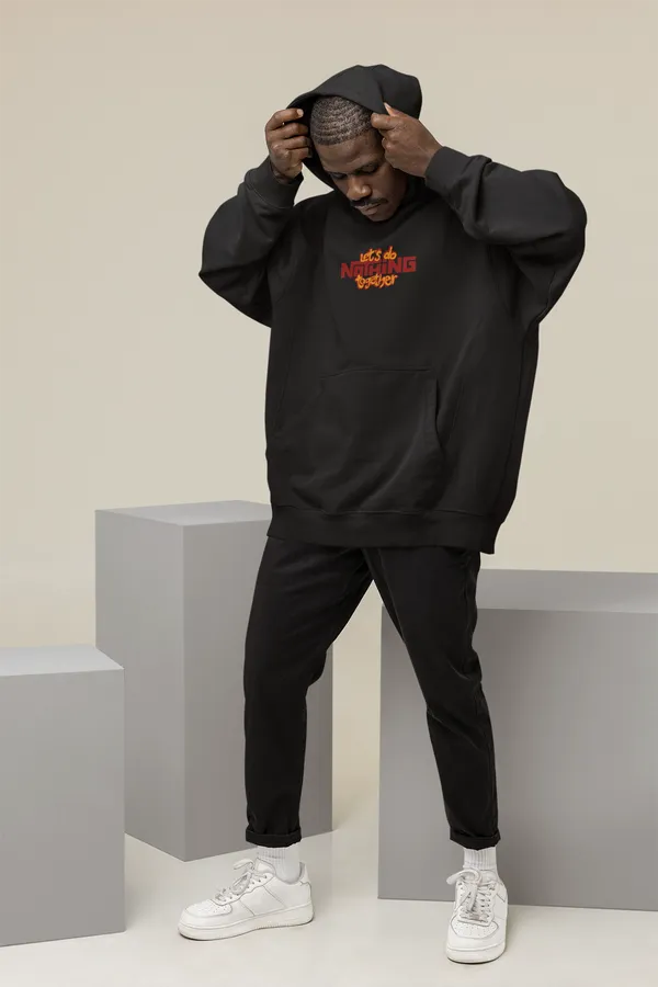 LET'S_DO_NOTHING_TOGETHER_Hoodie