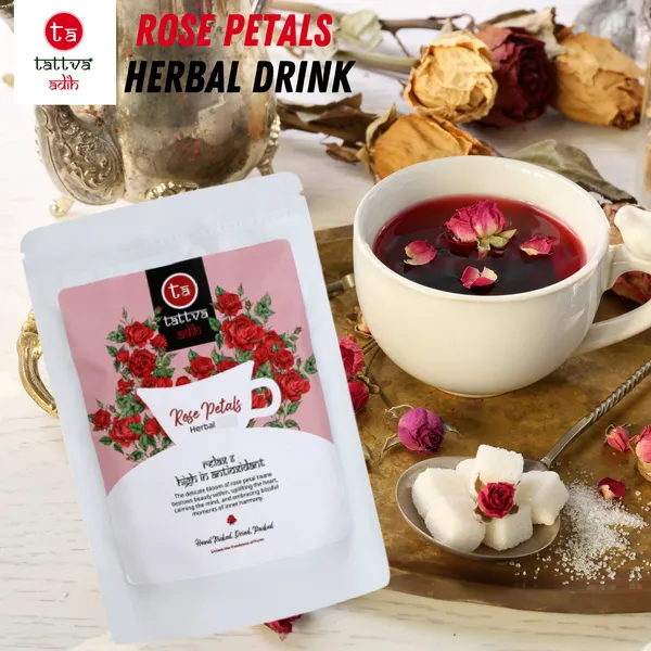 Tattva_Adih_Rose_Herbal_Drink_|_Natural_Dried_Petals_50G_Pouch_I_50_Cups_|_Tisane_I_Hot_Or_Iced_Drink_|_Relieves_Stress,_Enhance_Hair_&_Skin_Beauty