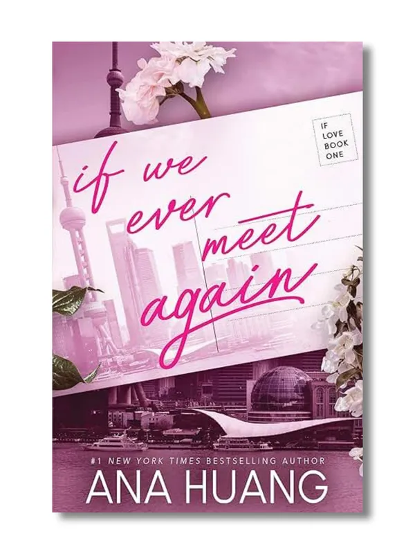 If_We_Ever_Meet_Again_By_Ana_Huang_(Paperback)