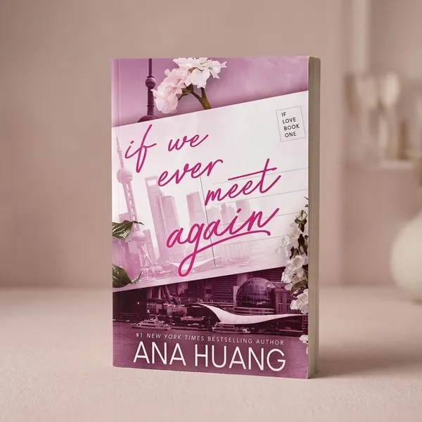 If_We_Ever_Meet_Again_By_Ana_Huang_(Paperback)