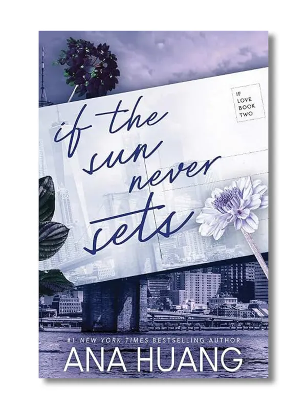 If_the_Sun_Never_Sets_By_Ana_Huang_(Paperback)