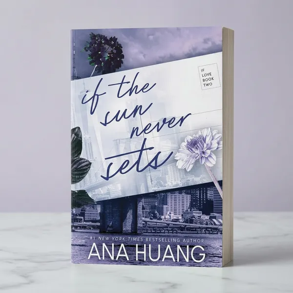 If_the_Sun_Never_Sets_By_Ana_Huang_(Paperback)