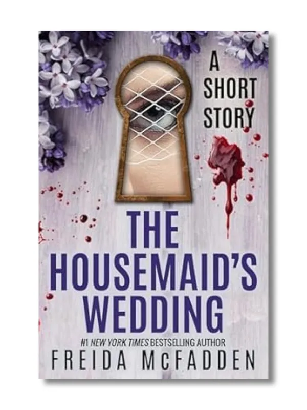 The_Housemaid's_Wedding_By_Freida_McFadden_(Paperback)