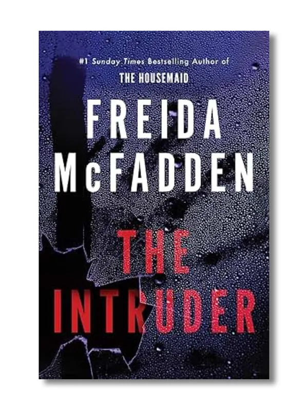 The_Intruder_By_Freida_McFadden_(Paperback)