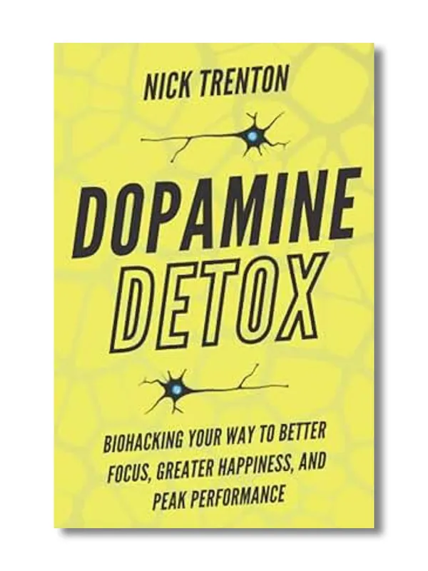 Dopamine_Detox_By_Nick_Trenton_(Paperback)