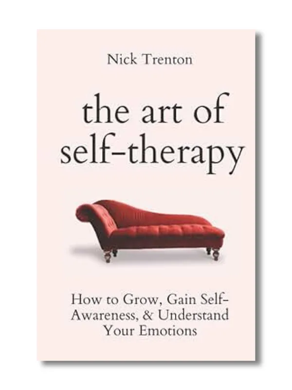 The_Art_of_Self-Therapy_By_Nick_Trenton_(Paperback)