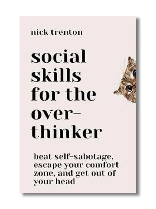 Social_Skills_for_the_Overthinker_By_Nick_Trenton_(Paperback)