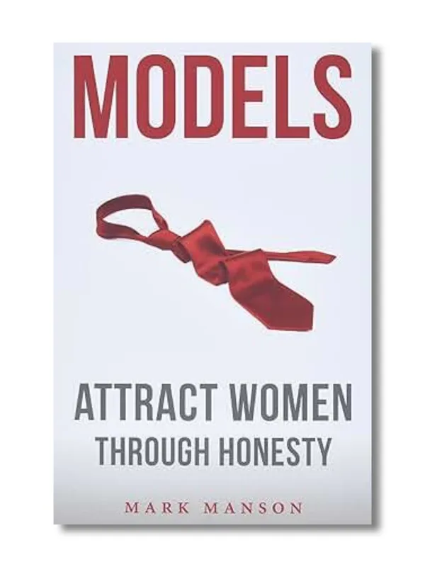 Models:_Attract_Women_Through_Honesty_By_Mark_Manson_(Paperback)