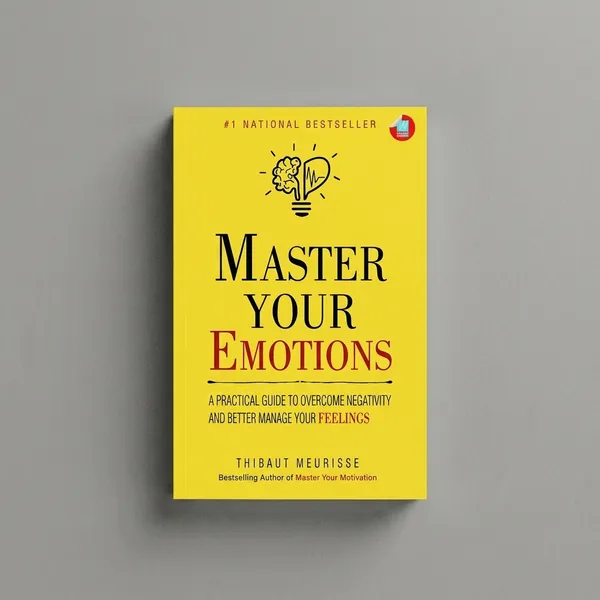 Master_Your_Emotions_By_Thibaut_Meurisse_(Paperback)