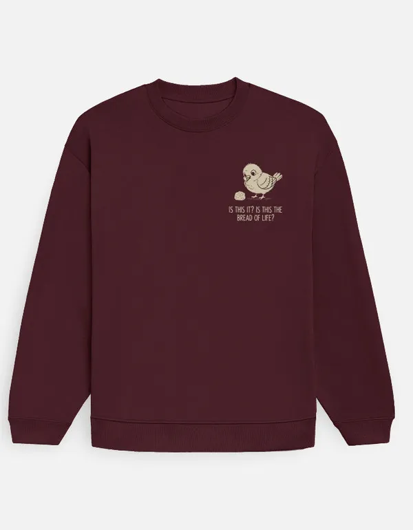Is_This_It_Is_This_The_Bread_Of_Life_Oversized_Sweatshirt_Maroon