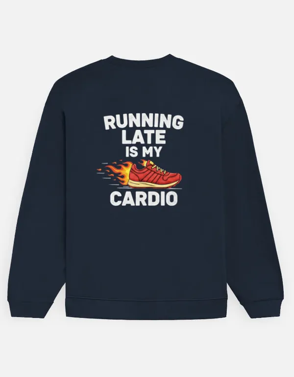 Running_Late_Is_My_Cardio_Unisex_Oversized_Sweatshirt_Navy_Blue