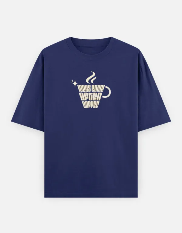 Ideas_Come_After_Coffee_Oversized_Classic_T_Shirt_Royal_Blue