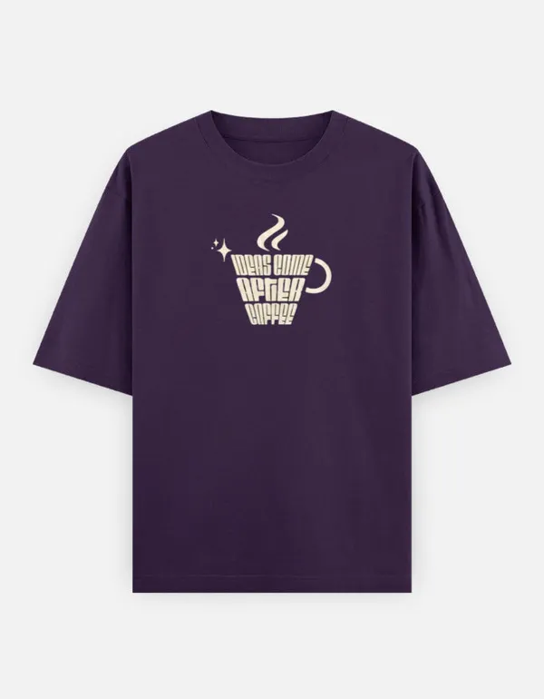Ideas_Come_After_Coffee_Oversized_Classic_T_Shirt_Purple