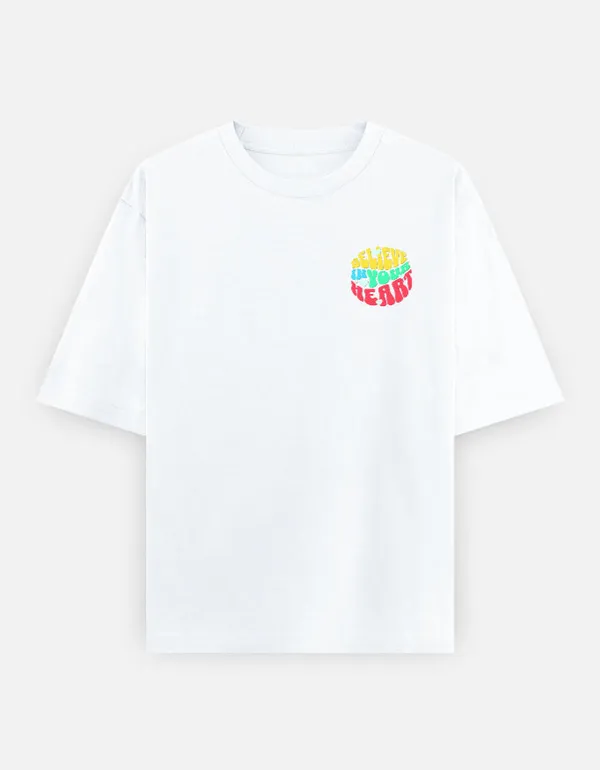 Believe_In_Your_Heart_Oversized_T_Shirt_White