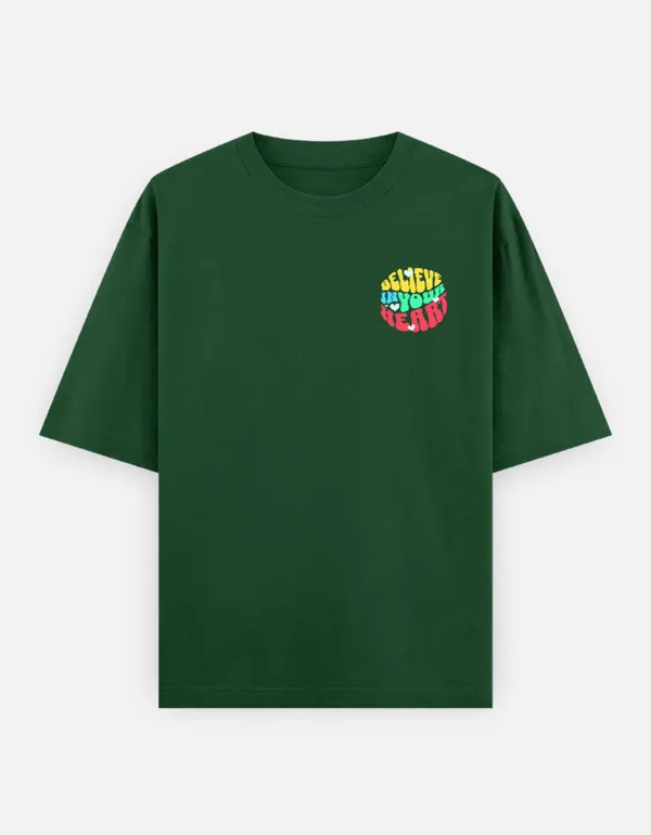Believe_In_Your_Heart_Oversized_T_Shirt_Bottle_Green
