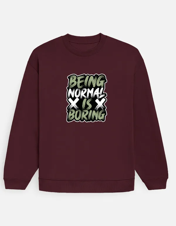 Normal_Is_Boring_Oversized_Sweatshirt_Maroon
