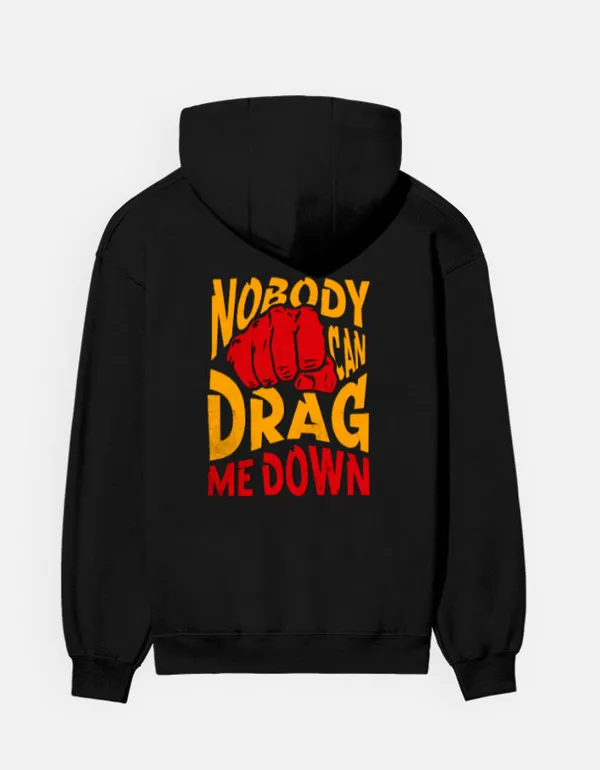 Nobody_Can_Drag_Me_Down_Hoodie_Black