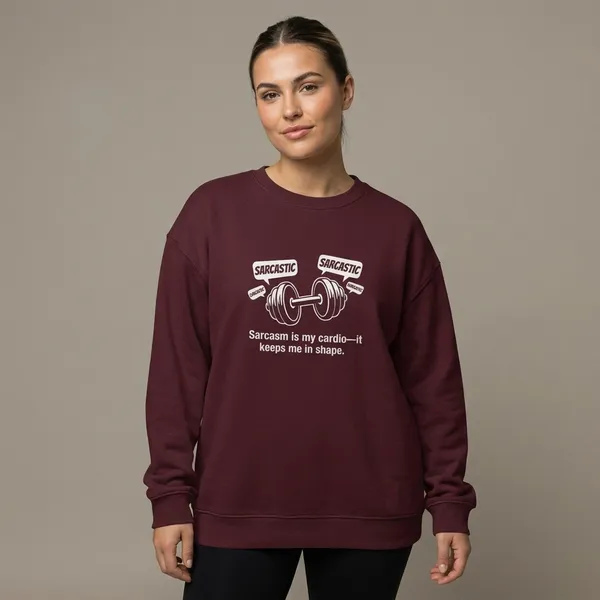 Sarcasm_Is_My_Cardio_Oversized_Sweatshirt_Maroon