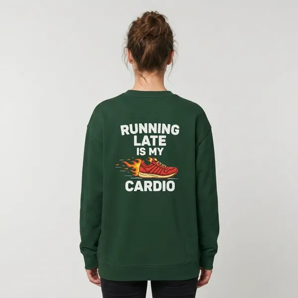 Running_Late_Is_My_Cardio_Unisex_Oversized_Sweatshirt_Bottle_Green