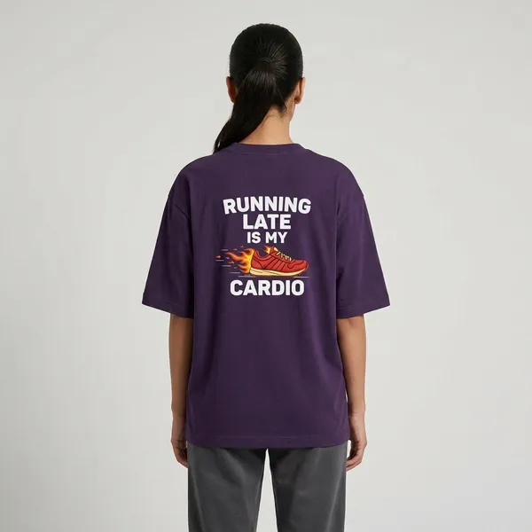 Running_Late_Is_My_Cardio_Unisex_Oversized_T_Shirt_Purple