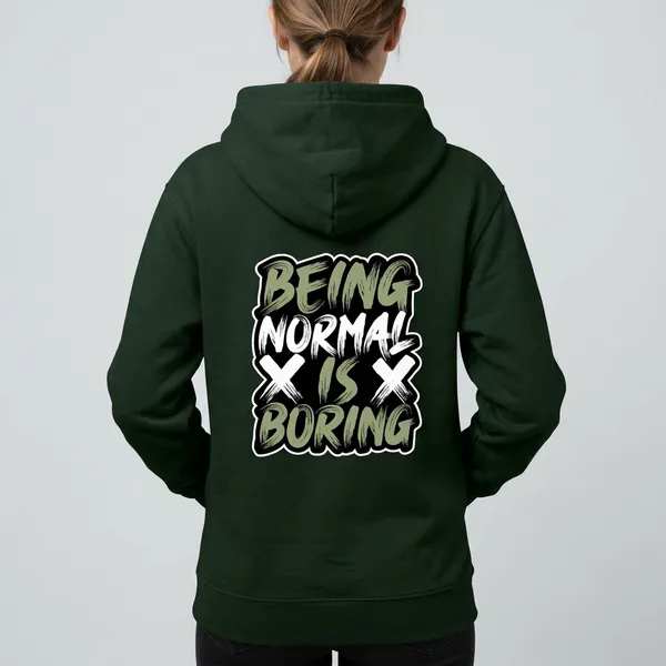 Normal_Is_Boring_Unisex_Hoodie_Bottle_Green