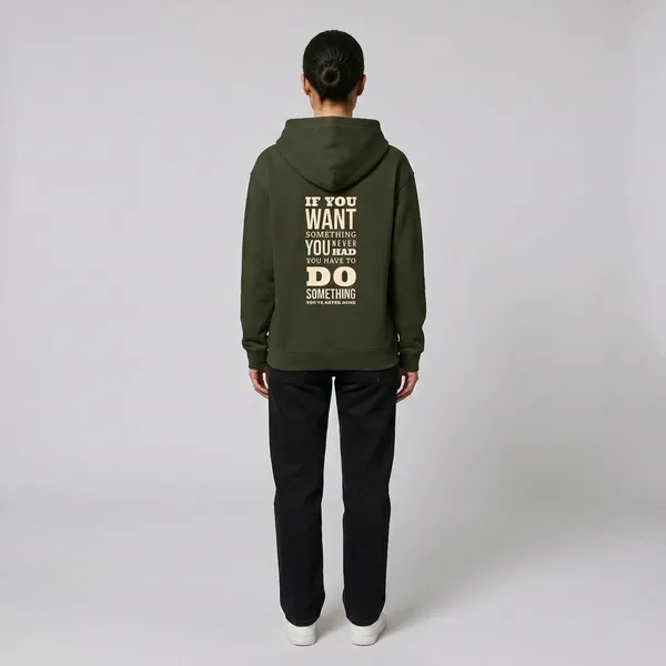 Do_Something_You_Have_Never_Done_Hoodie_Olive_Green