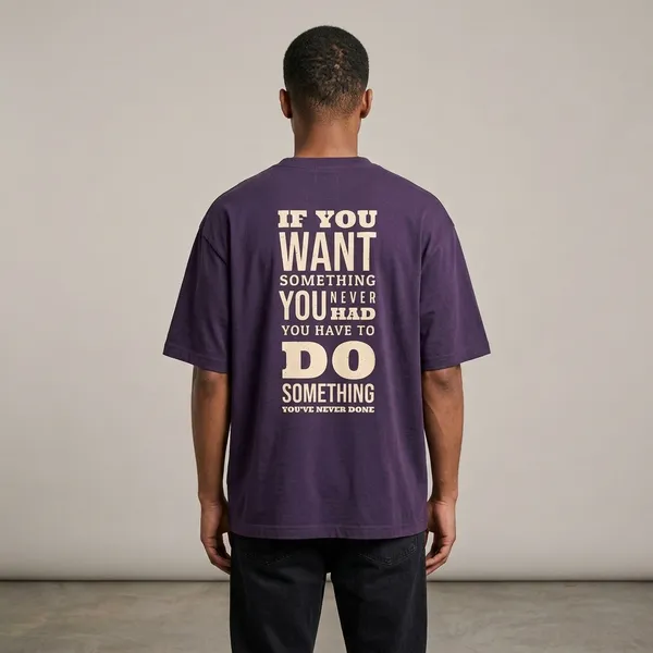 Do_Something_You_Have_Never_Done_Oversized_T_Shirt_Purple