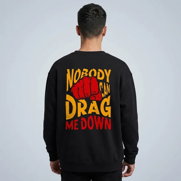 Nobody_Can_Drag_Me_Down_Oversized_Sweatshirt_Black