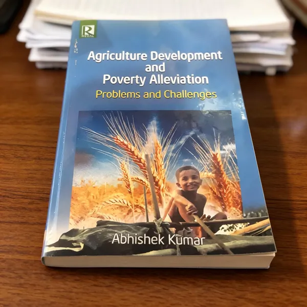 Agriculture_Development_And_Poverty_Alleviation:_Problems_And_Challenges