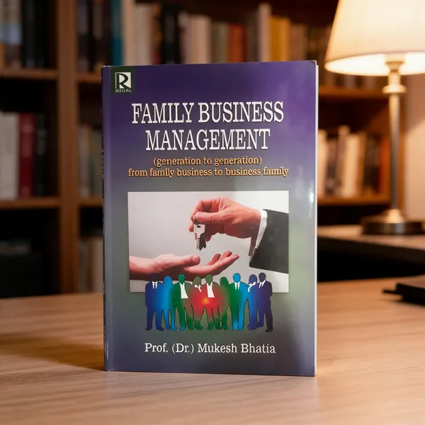 Family_Business_Management:_From_Generation_To_Generation_-_Mukesh_Bhatia