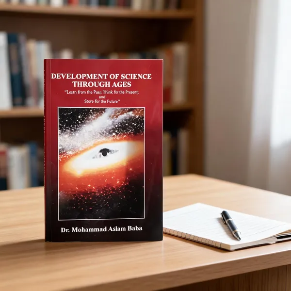 Development_Of_Science_Through_Ages_By_Dr_Mohammad_Aslam_Baba