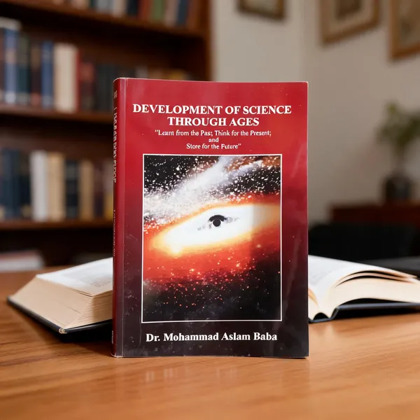 Development_Of_Science_Through_Ages_By_Dr_Mohammad_Aslam_Baba