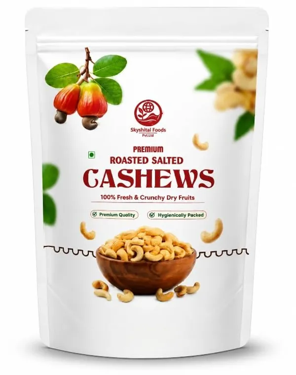 Skyshital_Foods_Roasted_Salted_Cashews_Kaju_Premium_Quality_Crunchy_Handpicked_Nuts_Slow_Roasted_Lightly_Salted_Rich_In_Protein_Magnesium_Phosphorus_Healthy_Snack