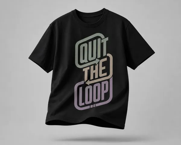 Quit_the_Loop_Standard_Unisex_100%_Premium_Cotton_Bio-Wash_T-Shirt