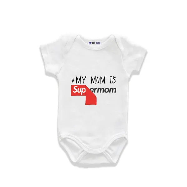 White_Cotton_My_Mom_Is_Supermom_Printed_Romper_For_Baby