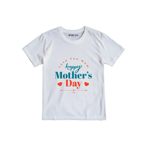 Love_You_Mom_Happy_Mother'S_Day_White_Cotton_T-Shirt_For_Babies