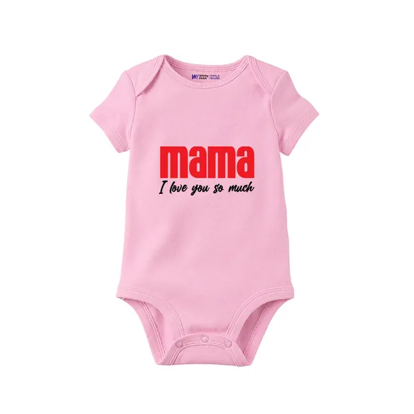Pink_Cotton_Mama_I_Love_You_So_Much_Baby_Romper