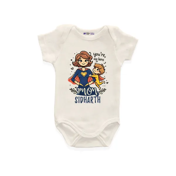 You'Re_My_Hero_Mom_Personalized_Baby_Romper_For_Infants