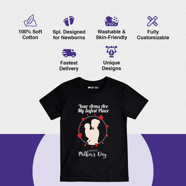 Black_Cotton_Your_Arms_Are_My_Safest_Place_Mother'S_Day_T-Shirt_For_Baby