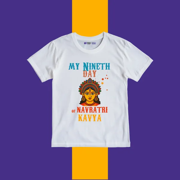 White_Cotton_My_Ninth_Day_Of_Navratri_Kavya_Printed_Kids_T-Shirt