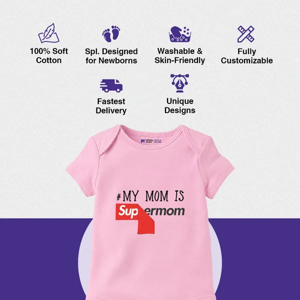 Pink_Cotton_My_Mom_Is_Supermom_Printed_Baby_Bodysuit