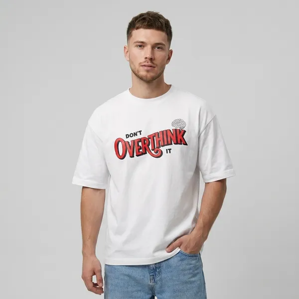 White_Cotton_Oversized_Don'T_Overthink_Graphic_T-Shirt_For_Unisex