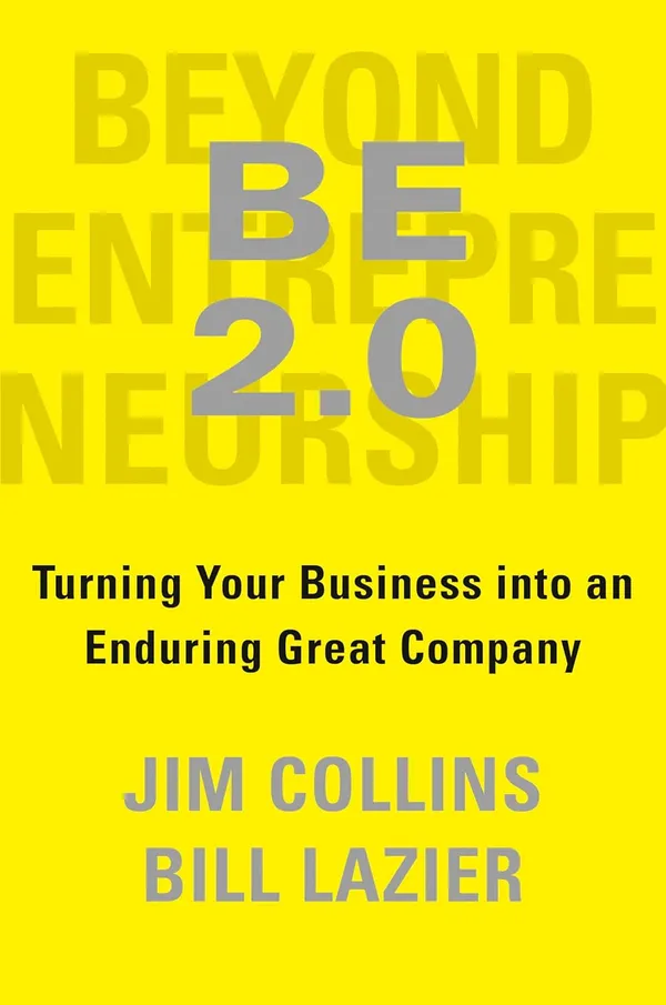 Beyond_Entrepreneurship_2.0:_Turning_Your_Business_Into_an_Enduring_Great_Company