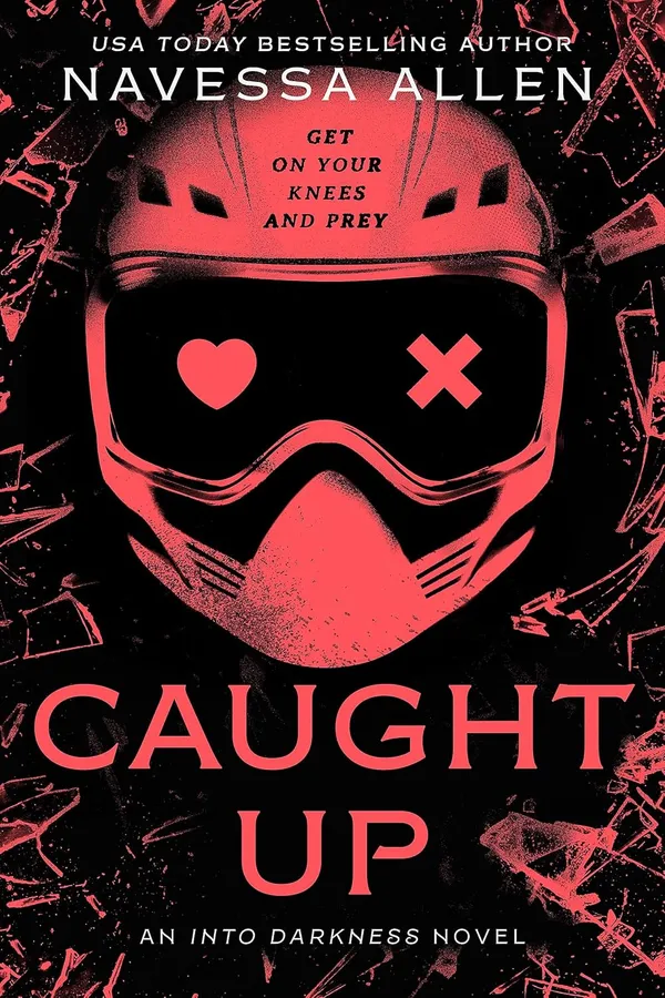 Caught_Up:_The_sizzling_dark_romance_from_the_author_of_TikTok_sensation_Lights_Out_(Into_Darkness)