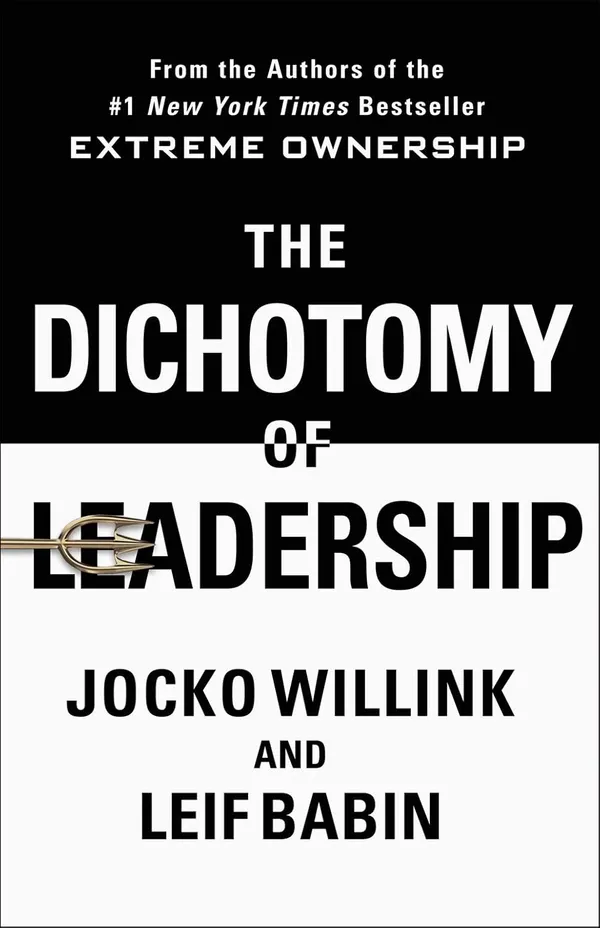 The_Dichotomy_of_Leadership